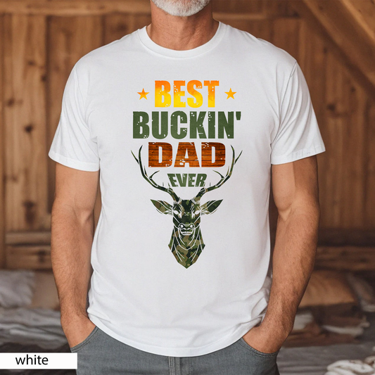 Deer Hunting Shirt, Shooting Dad Shirt, Hunter Shirt Funny, Buck Head Shirt, Funny Fathers Day Gift, Best Bucking Dad Ever